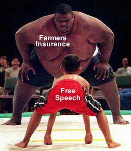 Farmers Insurance Group v. Free Speech